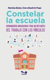 Constelar la escuela (eBook, ePUB) Constelar la escuela (eBook, ePUB)
