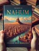 The Book of Nahum (Biblical Interpretation) (eBook, ePUB) The Book of Nahum (Biblical Interpretation) (eBook, ePUB)
