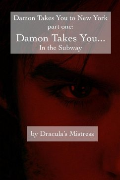 Cover Damon Takes You in the Subway (Damon Takes You to New York, #1) (eBook, ePUB)