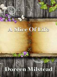 Cover A Slice Of Life (eBook, ePUB)