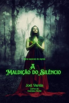 A Maldição do Silêncio (eBook, ePUB) Cover A Maldição do Silêncio (eBook, ePUB)