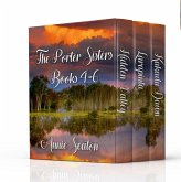 Porter Sisters 4-6 (eBook, ePUB) Porter Sisters 4-6 (eBook, ePUB)