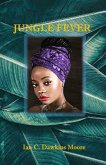 Jungle Fever (eBook, ePUB) Jungle Fever (eBook, ePUB)