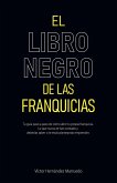 El libro negro de las franquicias (eBook, ePUB)