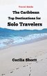 The Caribbean Top Destinations for Solo... - Bild 1