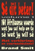 Sê dit beter - Volume 1 (eBook, ePUB) Sê dit beter - Volume 1 (eBook, ePUB)