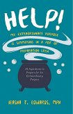 Help! My Extraordinary Purpose is Simmering in a Pot of Preparation Stew (eBook, ePUB) Help! My Extraordinary Purpose is Simmering in a Pot of Preparation Stew (eBook, ePUB)