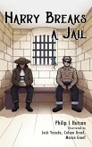 Harry Breaks a Jail (Harry the Pirate Captain, #2) (eBook, ePUB)