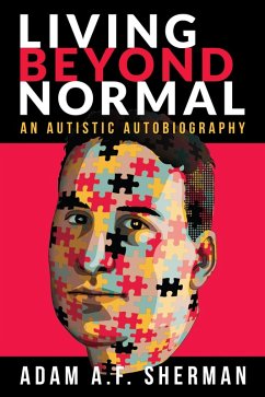 Cover Living Beyond Normal: An Autistic Autobiography (eBook, ePUB)