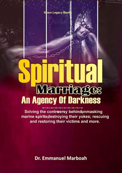 Spiritual Marriage: An Agency Of Darkness (eBook, ePUB) Spiritual Marriage: An Agency Of Darkness (eBook, ePUB)