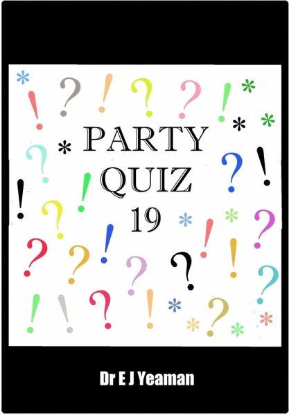 Party Quiz 19 (Boys' Special) (eBook, ePUB)