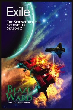 Exile (The Science Officer, #14) (eBook, ePUB) - Ward, Blaze