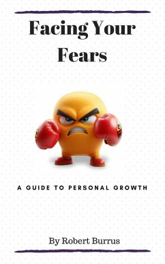Cover Facing Your Fear (eBook, ePUB)