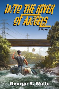 Cover Into the River of Angels: A Novel (eBook, ePUB)