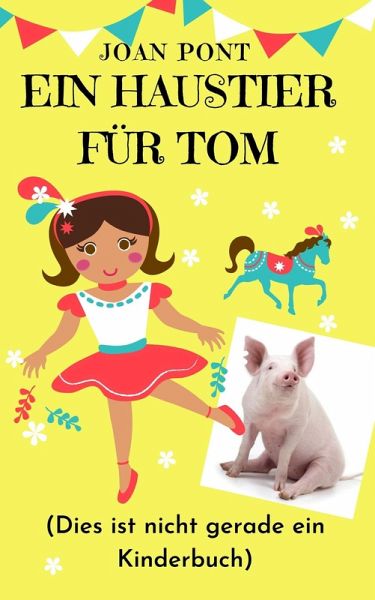 Ein Haustier Für Tom (eBook, ePUB)