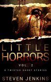 Little Horrors: Vol. 2 (eBook, ePUB) Little Horrors: Vol. 2 (eBook, ePUB)