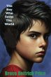 The Boy Who Saves The World (eBook,... - Bild 1