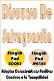 Discurso De Salvaguardia - Safeguarding Speech (eBook, ePUB)
