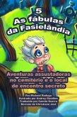 As fábulas da Fasielândia - 5 (eBook, ePUB) As fábulas da Fasielândia - 5 (eBook, ePUB)