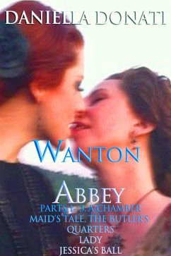 Cover Wanton Abbey - Parts 1-3 (eBook, ePUB)