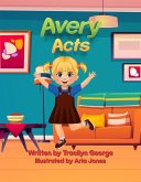Avery Acts (eBook, ePUB) Avery Acts (eBook, ePUB)