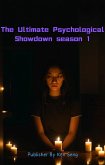 The Ultimate Psychological Showdown season 1 (eBook, ePUB) The Ultimate Psychological Showdown season 1 (eBook, ePUB)
