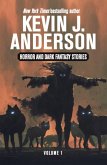 Horror and Dark Fantasy Stories Volume 1 (eBook, ePUB)