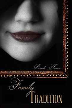 Cover Family Tradition (eBook, ePUB)