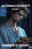 Koziniac Dynasty: Volume 1 (Instruments of Sun, Ice & Sand, #1) (eBook, ePUB)