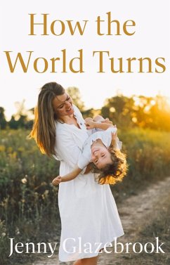Cover How the World Turns (eBook, ePUB)