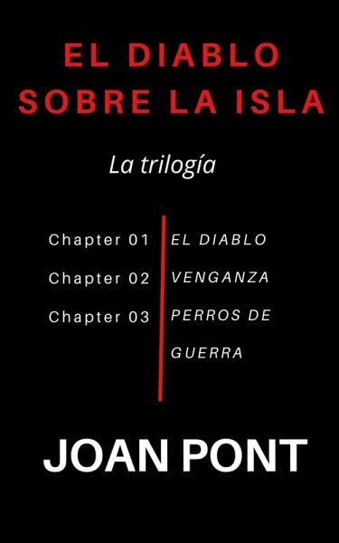 El Diablo Sobre La Isla. La Trilogia (eBook, ePUB)
