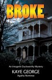 Broke (An Imogene Duckworthy Mystery, #3) (eBook, ePUB)