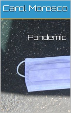 Pandemic (eBook, ePUB) - Morosco, Carol