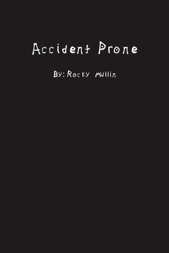 Accident Prone (eBook, ePUB) - Mullin, Rocky