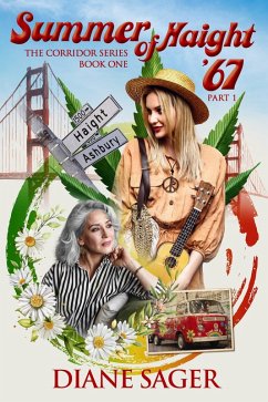 Cover Summer of Haight '67: Part 1 (The Corridor, #1) (eBook, ePUB)
