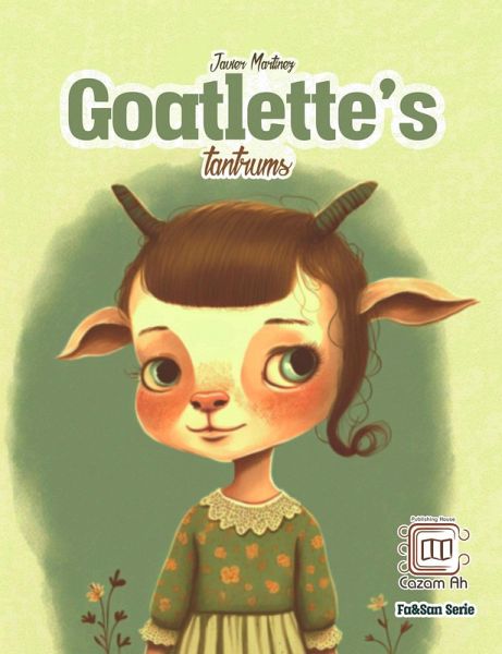 Goatlette's Tantrums (eBook, ePUB) Goatlette's Tantrums (eBook, ePUB)