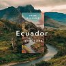 Ecuador Travel Guide (eBook, ePUB) - Bild 1