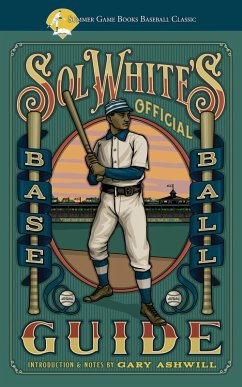 Sol White's Official Base Ball Guide (eBook, ePUB) Cover Sol White's Official Base Ball Guide (eBook, ePUB)