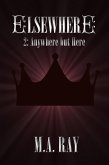 Elsewhere #2: Anywhere But Here (eBook, ePUB) Elsewhere #2: Anywhere But Here (eBook, ePUB)