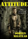 Attitude: Four Historical Romances (eBook, ePUB)