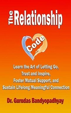 The Relationship Code (eBook, ePUB) - Bandyopadhyay, Gurudas