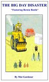 The Big Day Disaster (Creatures of the Wilderness, #1) (eBook, ePUB)