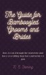 The Guide for Bamboozled Grooms and... - Bild 1