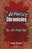 Carnivore Chronicles: The All Meat Diet (eBook, ePUB)