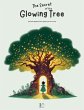 The Secret Of The Glowing Tree And... - Bild 1
