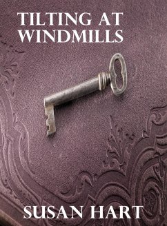 Tilting At Windmills (eBook, ePUB) - Hart, Susan