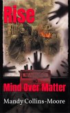 Rise: Mind Over Matter (eBook, ePUB) Rise: Mind Over Matter (eBook, ePUB)