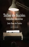 Taller de ficción (eBook, ePUB)