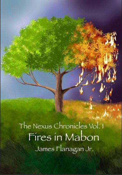 The Nexus Chronicles Vol 1: Fires In Mabon (eBook, ePUB)