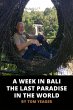 A Week in Bali - The Last Paradise in... - Bild 1